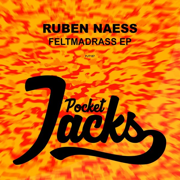 Ruben Naess - Feltmadrass EP / Pocket Jacks Trax