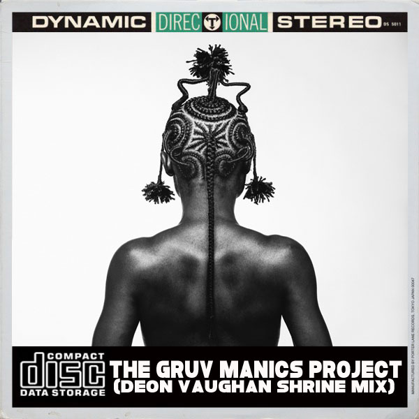 The Gruv Manics Project - Umba (Deon Vaughan Remix) / Open Bar Music