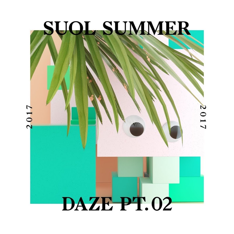 VA - Suol Summer Daze 2017, Pt. 2 / Suol