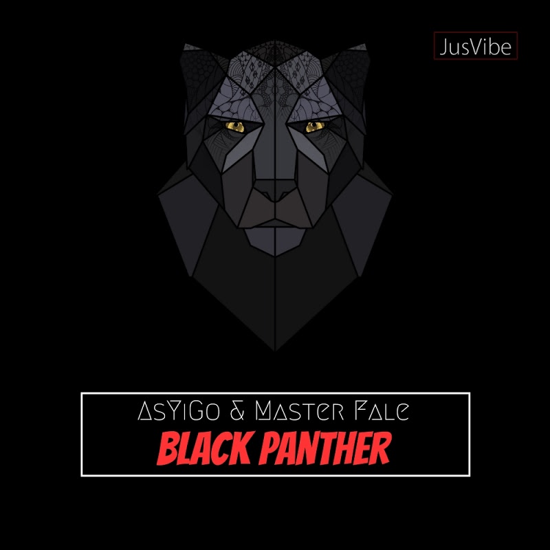 Asyigo & Master Fale - Black Panther / JusVibe