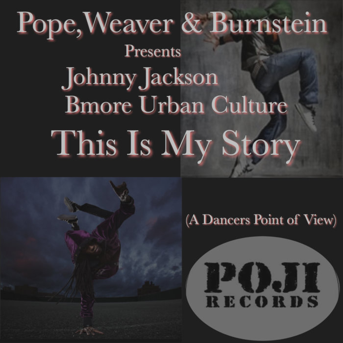 Pope, Weaver & Burnstein pres. Johnny Jackson - This Is My Story / POJI Records