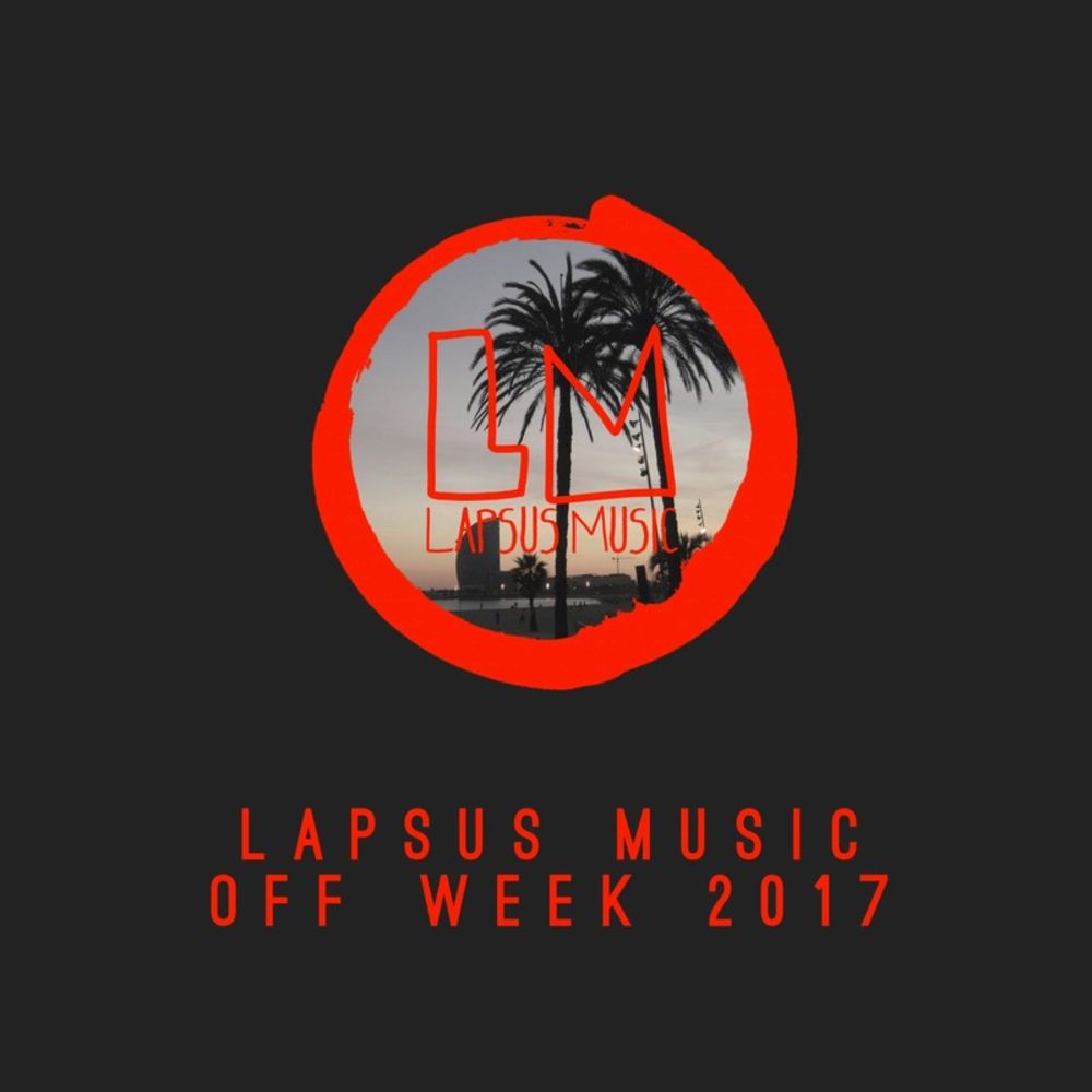 VA - Lapsus Music off Week 2017 / Lapsus Music