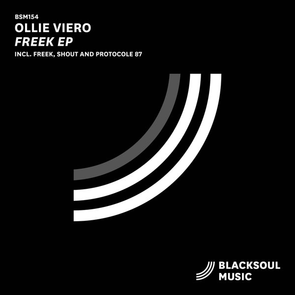 Ollie Viero - Freek EP / Blacksoul Music