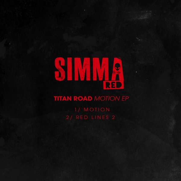 Titan Road - Motion EP / Simma Red