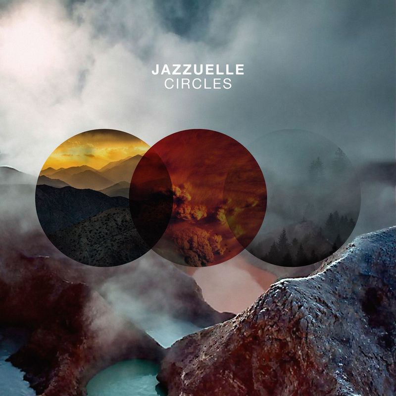 Jazzuelle - Circles / Get Physical Music