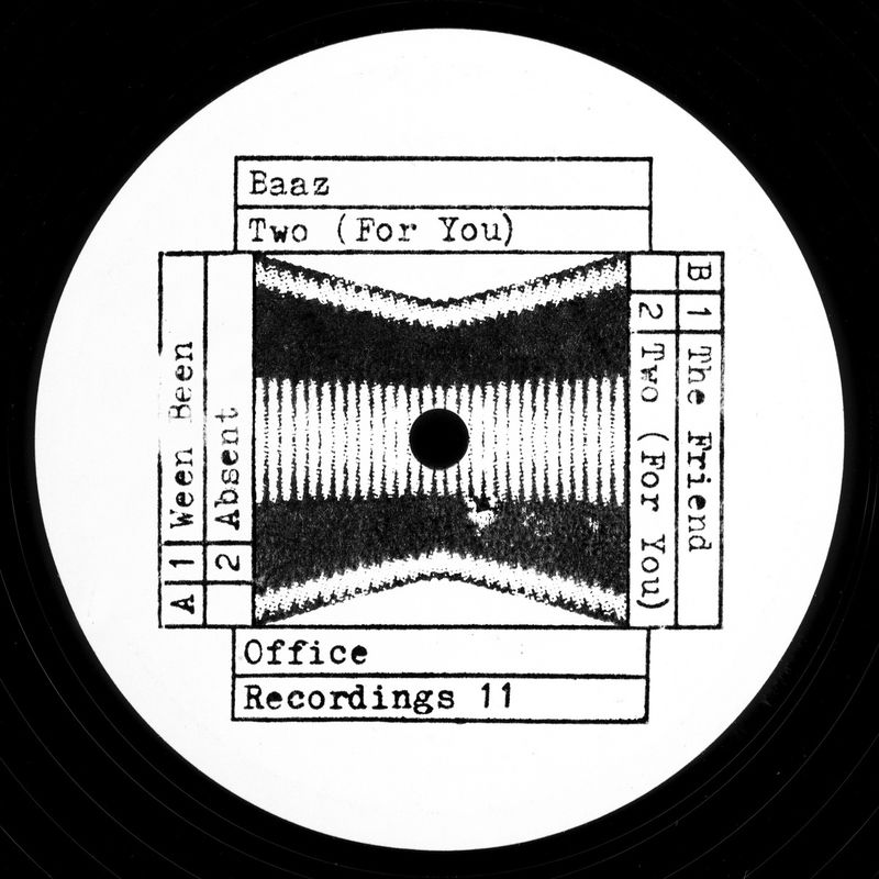 Baaz - Two (For You) / Office Recordings