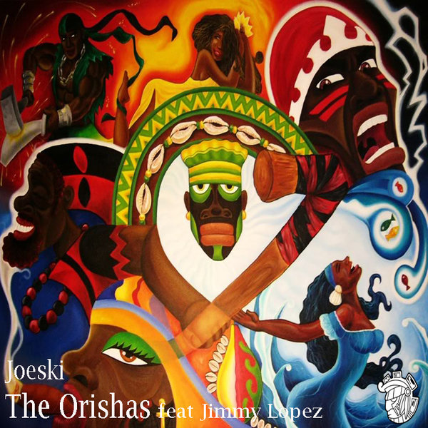 Joeski Ft. Jimmy Lopez - The Orishas / Maya