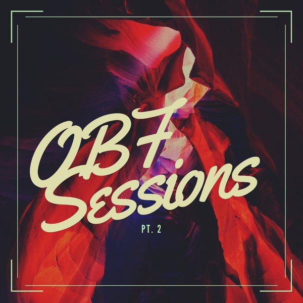 VA - OBF Sessions. Pt. 2 / OneBigFamily Records