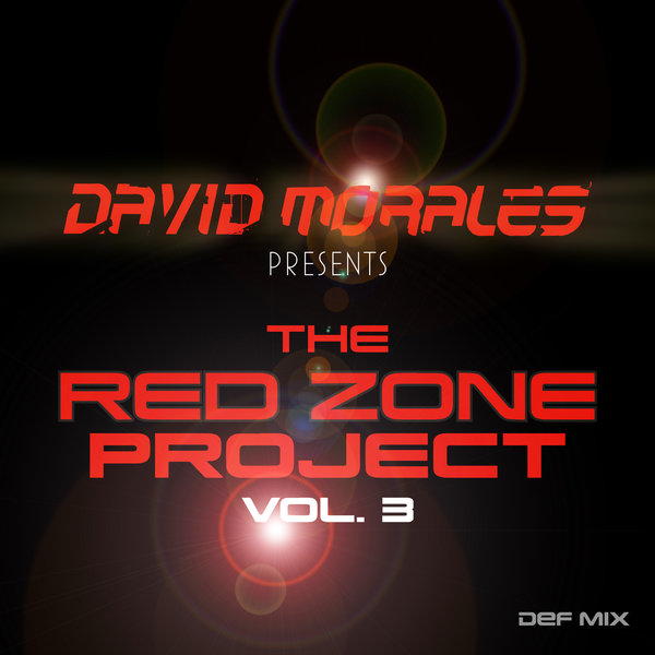 David Morales - The Red Zone Project Vol. 3 / Def Mix Music