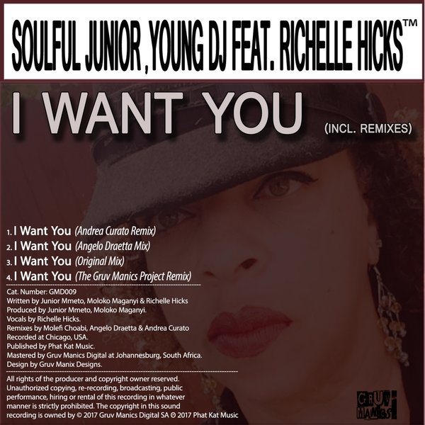 Soulful Junior & Young DJ ft R. Hicks - I Want You / Gruv Manics Digital SA