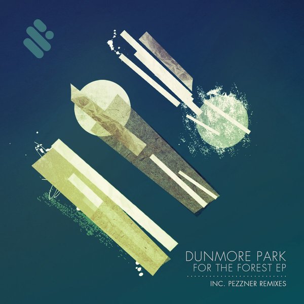 Dunmore Park - For The Forest EP / Supremus Records
