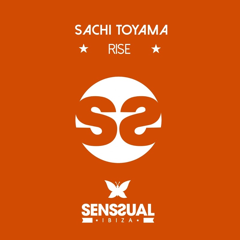 Sachi Toyama - Rise / Senssual