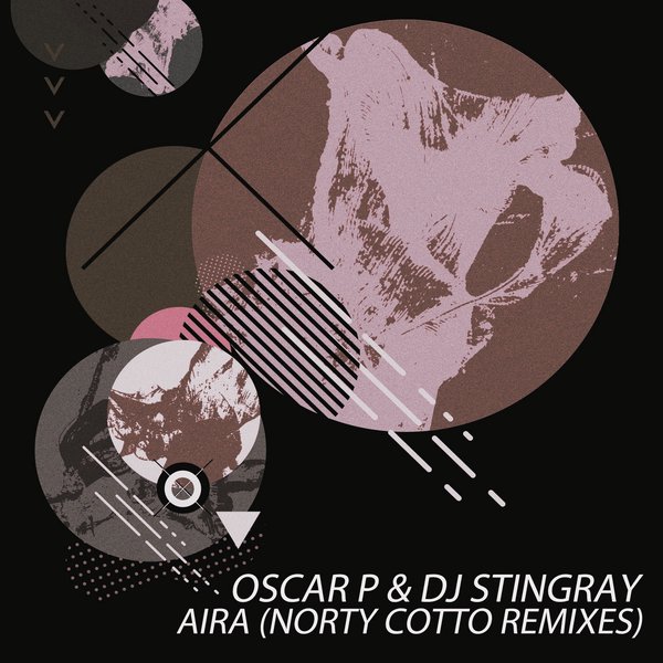 Oscar P & DJ Stingray - Aira / Naughty Boy Music