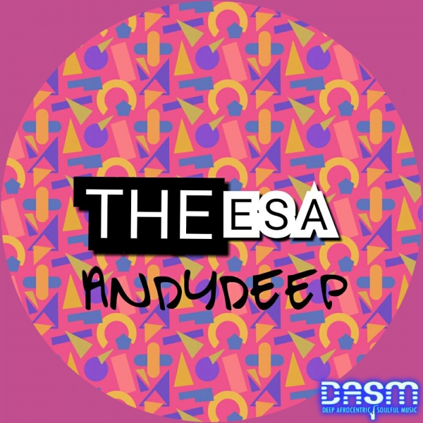 Andy Deep - The ESA / Dasm Records
