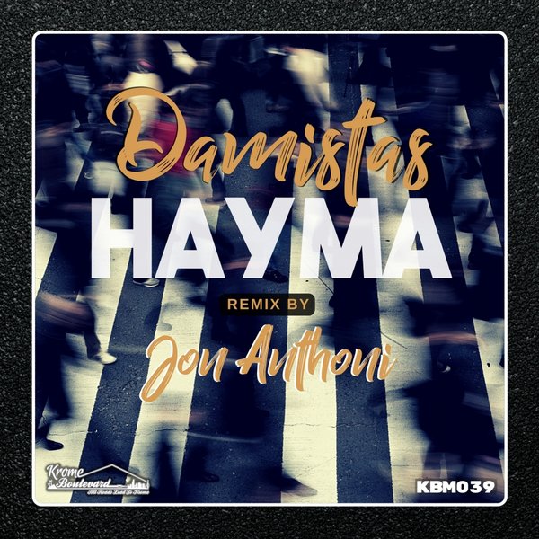 Damistas - Hayma / Krome Boulevard Music