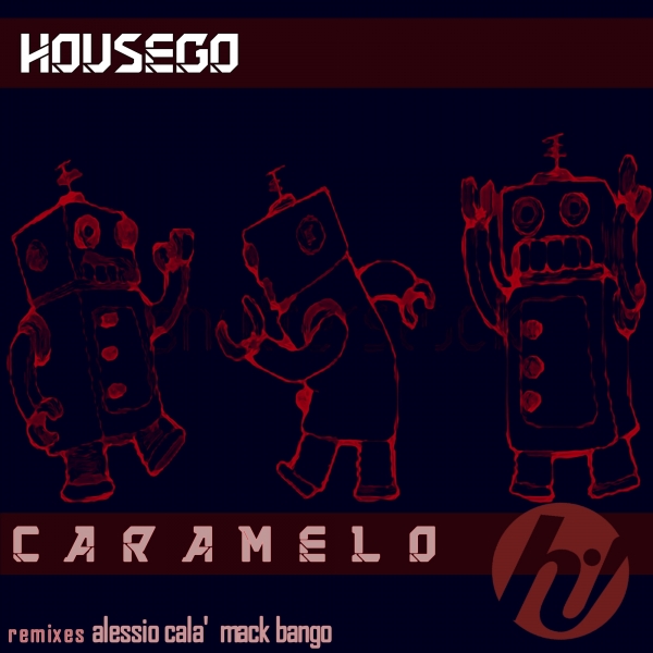 Housego - Caramelo / Hi! Reaction