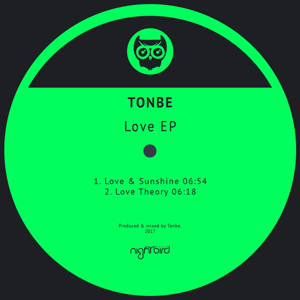 Tonbe - Love EP / Nightbird Music