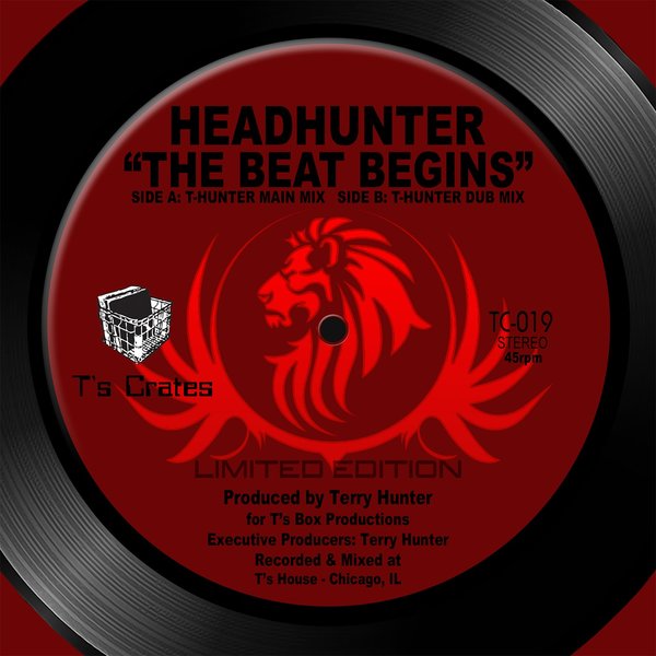 Headhunter - The Beat Begins / T's Crates