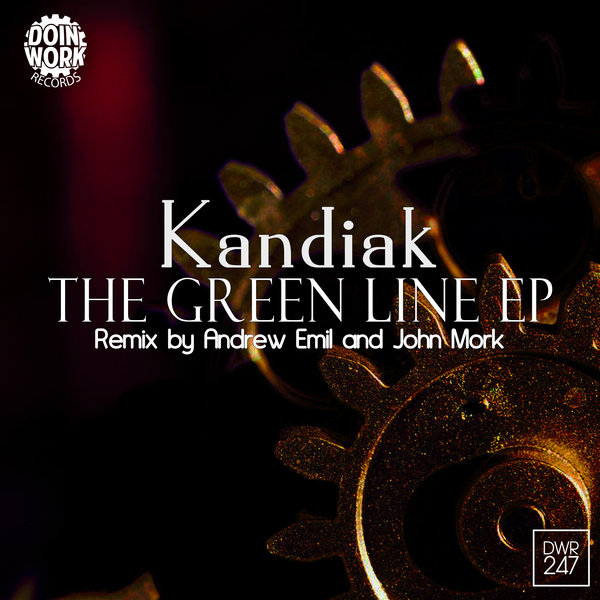 Kandiak - The Green Line EP / Doin Work Records