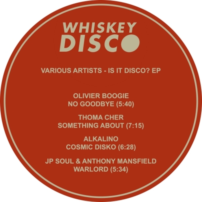 VA - Is It Disco? EP / Whiskey Disco