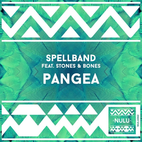 Spellband Feat. Stones & Bones - Pangea / Nulu