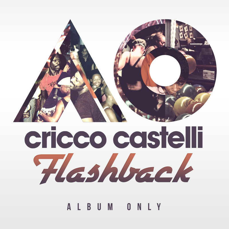 Cricco Castelli - Flashback / Album Only