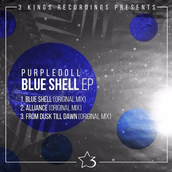 Purpledoll - Blue Shell / 3kings Recordings