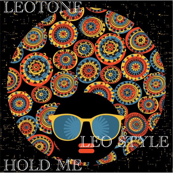 Leotone - Hold Me / Leotone Music