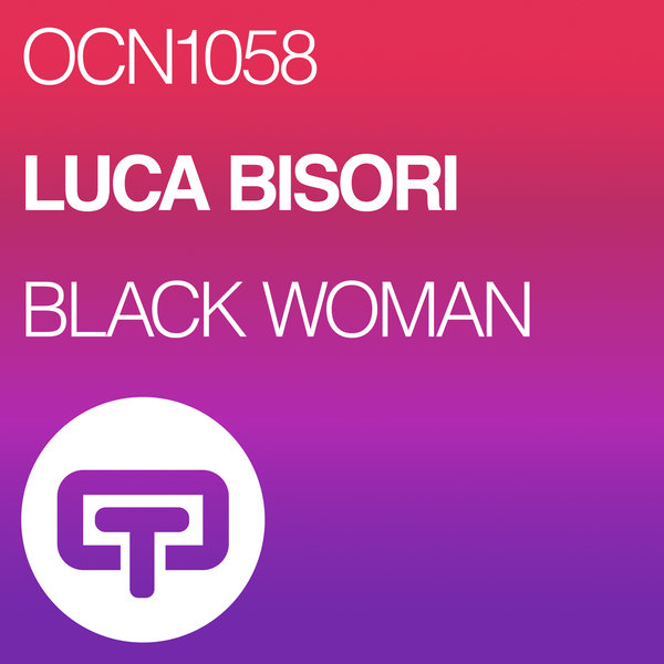Luca Bisori - Black Woman / Ocean Trax