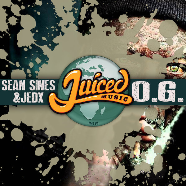 Sean Sines & JedX - O.G. / Juiced Music