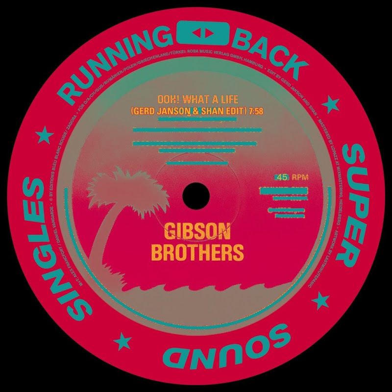Gibson Brothers - Ooh What a Life / Heaven / Running Back