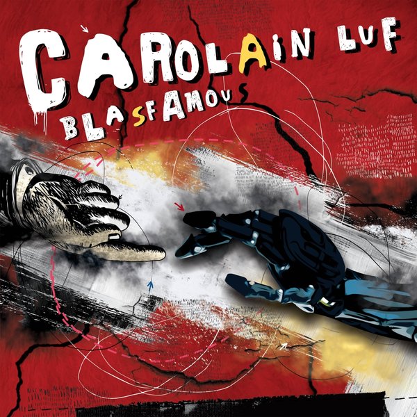 Carolain Luf - Blasfamous / Gruuv