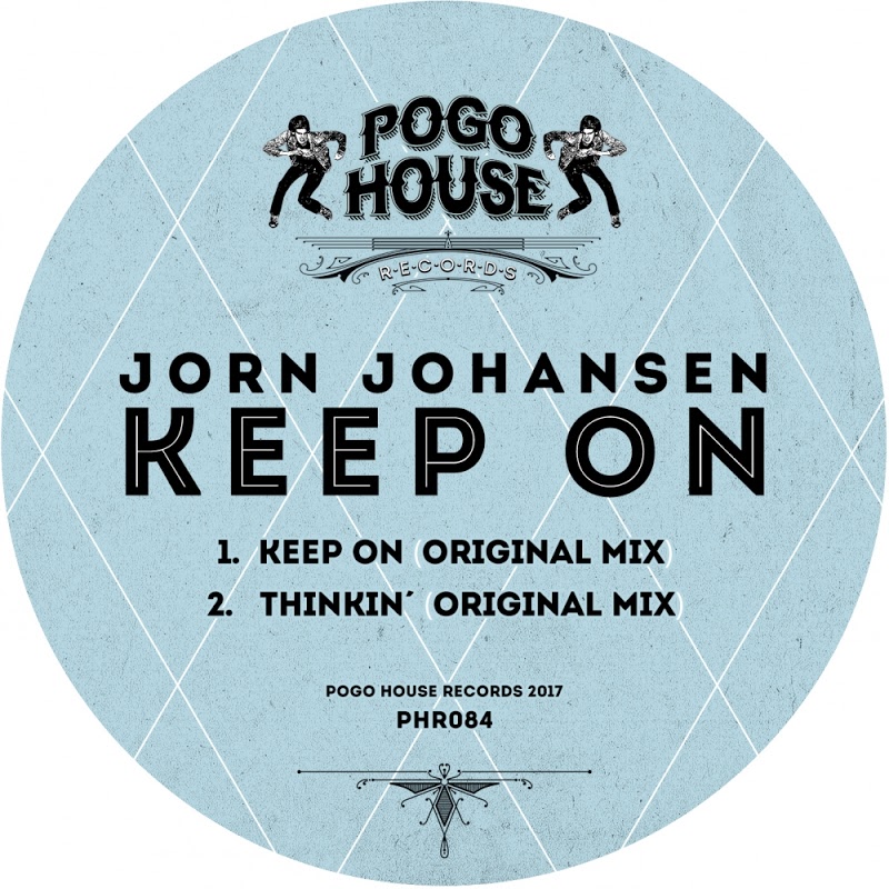 Jorn Johansen - Keep On / Pogo House Records