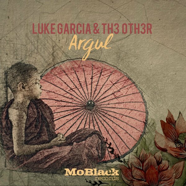 Luke Garcia & Th3 Oth3r - Argul / MoBlack Records