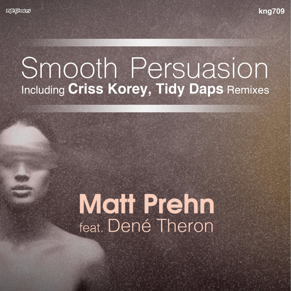 Matt Prehn ft Dené Theron - Smooth Persuasion / Nite Grooves