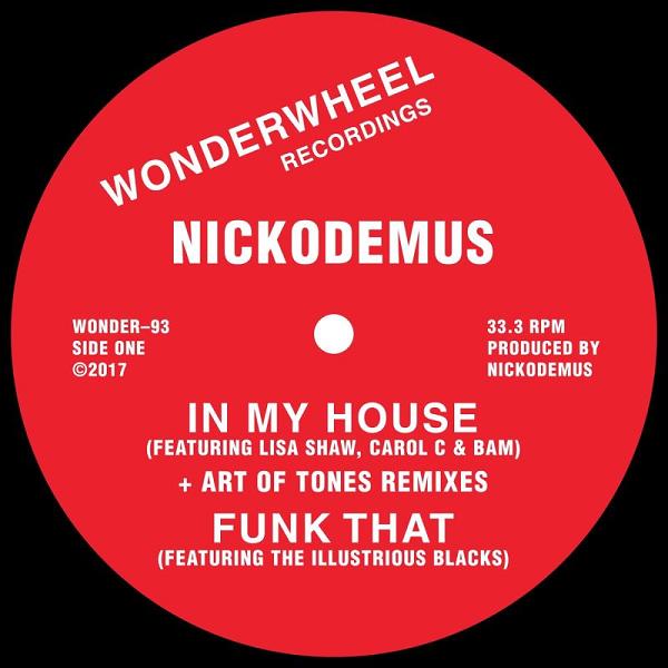 Nickodemus - In My House / Wonderwheel Recordings