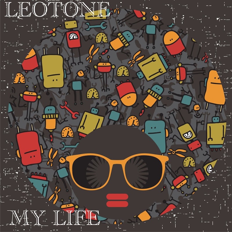 Leotone - My Life / Leotone Music