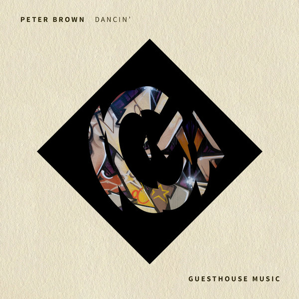 Peter Brown - Dancin' / Guesthouse