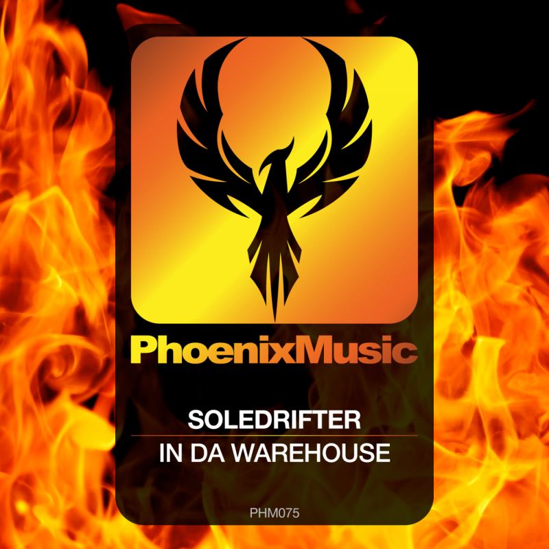Soledrifter - In Da Warehouse / Phoenix Music