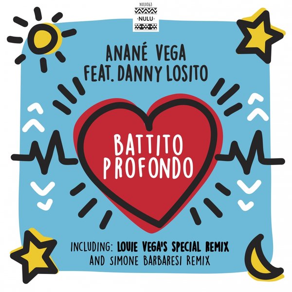 Anane Vega Feat. Danny Losito - Battito Profondo / Nulu