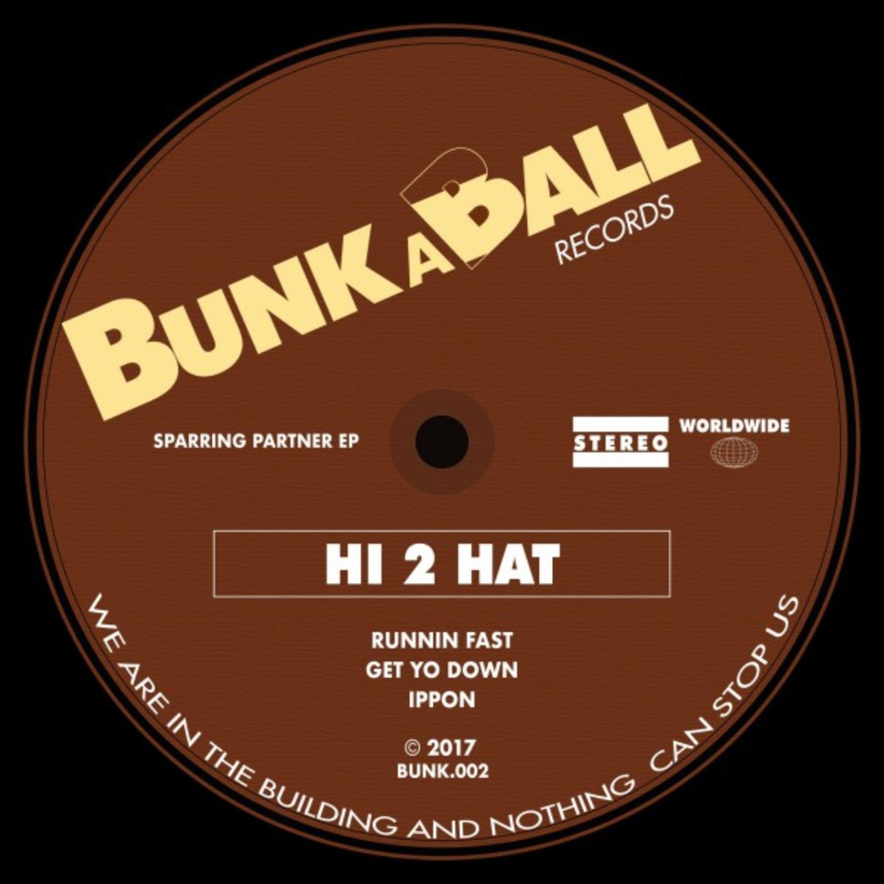 Hi 2 Hat - Sparring Partner EP / Bunkaball Records