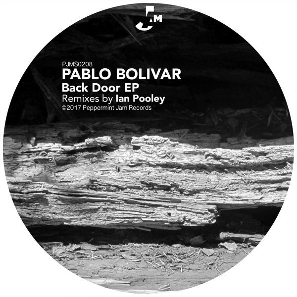 Pablo Bolivar - Back Door EP / Peppermint Jam