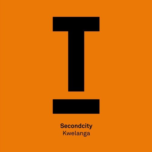 Secondcity - Kwelanga / Toolroom