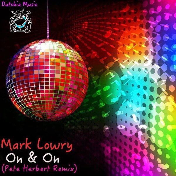 Mark Lowry - On & On / Dutchie Music