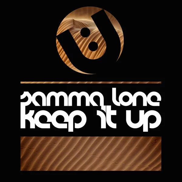 Samma Lone - Keep It Up / Uptown Boogie