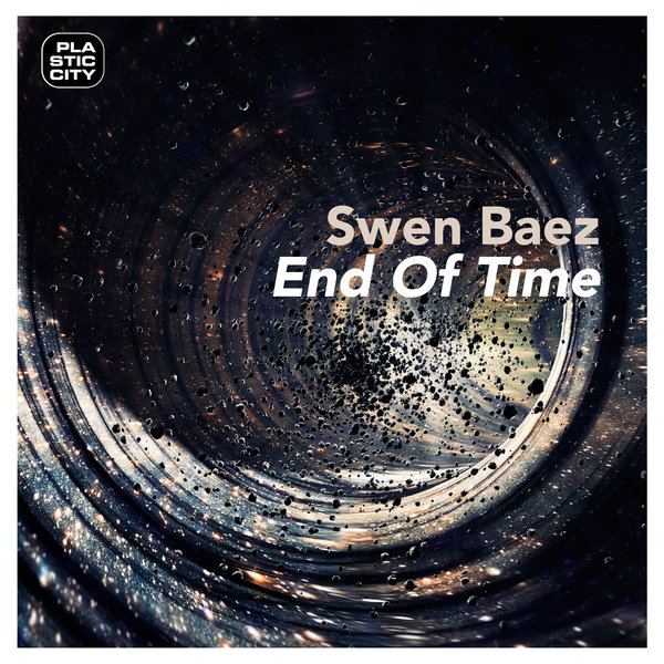 Swen Baez - End of Time / Plastic City. Play
