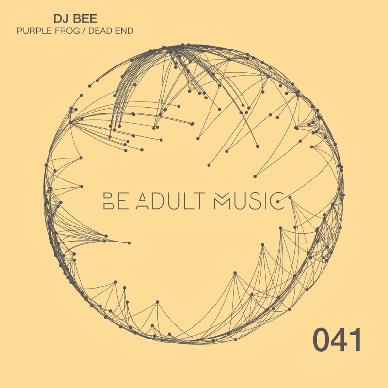 DJ Bee - Purple Frog / Dead End / Be Adult Music
