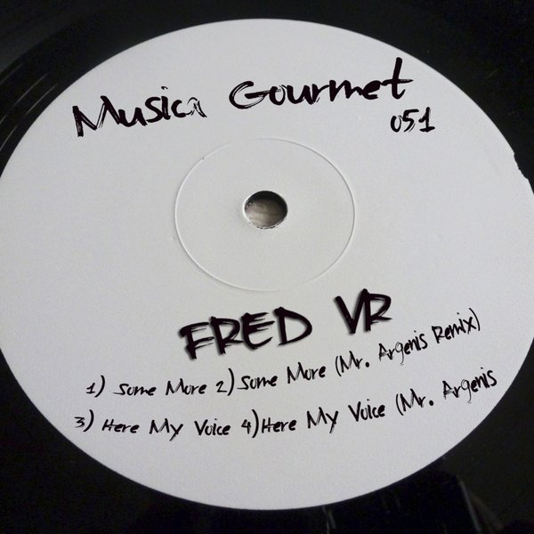 Fred VR - Some More / Musica Gourmet