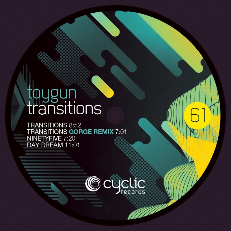 Toygun - Transitions / Cyclic Records