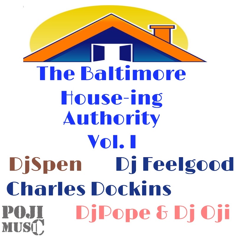 VA - The Baltimore House-ing Authority Vol. 1 / POJI